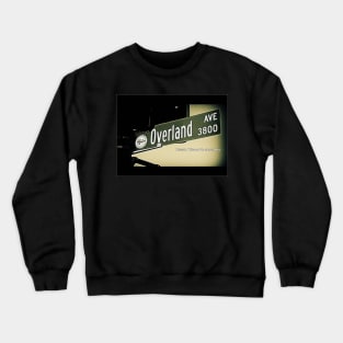 Overland Avenue, Culver City, California by Mistah Wilson Crewneck Sweatshirt